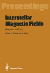 book Interstellar Magnetic Fields: Observation and Theory