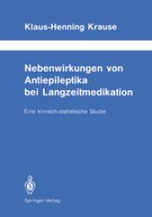 book Nebenwirkungen von Antiepileptika bei Langzeitmedikation: Eine klinisch-statistische Studie