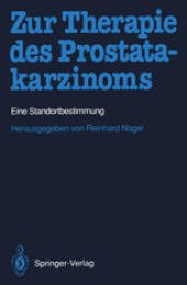 book Zur Therapie des Prostatakarzinoms: Eine Standortbestimmung