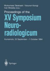 book Proceedings of the XV Symposium Neuroradiologicum: Kumamoto, 25 September – 1 October 1994