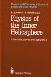 book Physics of the Inner Heliosphere II: Particles, Waves and Turbulence