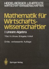 book Mathematik für Wirtschaftswissenschaftler: I Lineare Algebra