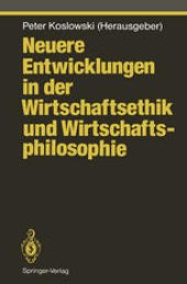 book Neuere Entwicklungen in der Wirtschaftsethik und Wirtschaftsphilosophie