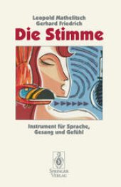 book Die Stimme: Instrument für Sprache, Gesang und Gefühl