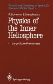 book Physics of the Inner Heliosphere I: Large-Scale Phenomena