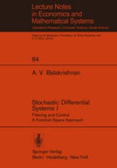 book Stochastic Differential Systems I: Filtering and Control A Function Space Approach