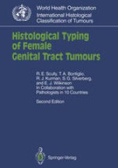 book Histological Typing of Female Genital Tract Tumours