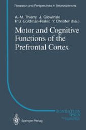 book Motor and Cognitive Functions of the Prefrontal Cortex