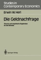 book Die Geldnachfrage: Theorie und empirische Ergebnisse für die Schweiz