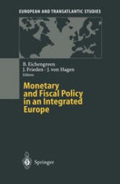 book Monetary and Fiscal Policy in an Integrated Europe