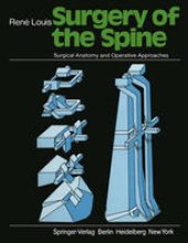 book Surgery of the Spine: Surgical Anatomy and Operative Approaches