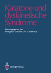 book Katatone und dyskinetische Syndrome