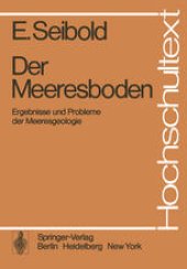 book Der Meeresboden: Ergebnisse und Probleme der Meeresgeologie