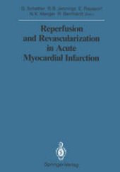 book Reperfusion and Revascularization in Acute Myocardial Infarction