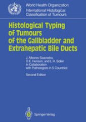 book Histological Typing of Tumours of the Gallbladder and Extrahepatic Bile Ducts