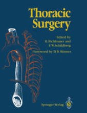 book Thoracic Surgery: Surgical Procedures on the Chest and Thoracic Cavity