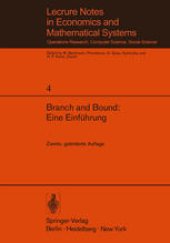 book Branch and Bound: Eine Einführung: Unterlagen für einen Kurs des Instituts für Operations Research der ETH Zürich