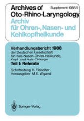 book Teil I: Referate: Chirurgie des Felsenbeins und der angrenzenden Schädelbasis (außer Mittelohr-Chirurgie)