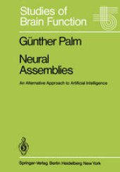 book Neural Assemblies: An Alternative Approach to Artificial Intelligence