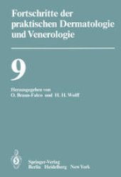 book Vorträge der IX. Fortbildungswoche der Dermatologischen Klinik und Poliklinik der Ludwig-Maximilians-Universität München in Verbindung mit dem Berufsverband der Deutschen Dermatologen e.V. vom 30. Juli bis 3. August 1979