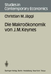 book Die Makroökonomik von J. M. Keynes