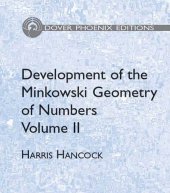 book Development of the Minkowski Geometry of Numbers Volume 2 