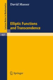 book Elliptic Functions and Transcendence