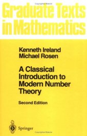 book A Classical Introduction to Modern Number Theory