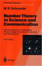 book Number Theory in Science and Communication: With Applications in Cryptography, Physics, Digital Information, Computing, and Self-Similarity