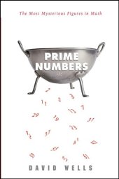 book Prime numbers: the most mysterious figures in math