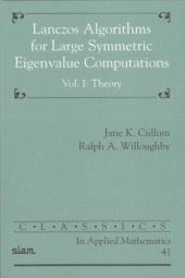 book Lanczos algorithms for large symmetric eigenvalue computations