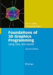 book Foundations of 3D Graphics Programming: Using JOGL and Java3D