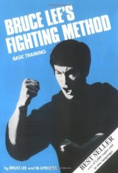 book Bruce Lee's Fighting method: basic training