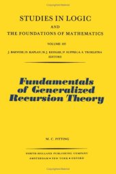 book Fundamentals of generalized recursion theory