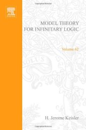 book Model theory for infinitary logic; logic with countable conjunctions and finite quantifiers.