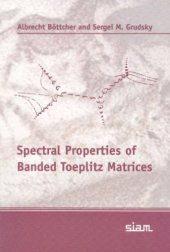 book Spectral properties of banded Toeplitz matrices