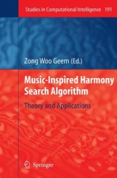 book Music-inspired harmony search algorithm: theory and applications