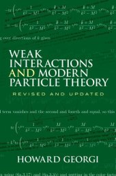 book Weak interactions and modern particle theory