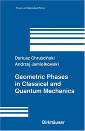 book Geometric Phases in Classical and Quantum Mechanics