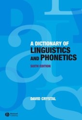 book A dictionary of linguistics and phonetics