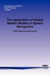 book The application of hidden markov models in speech recognition