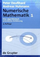 book Numerische Mathematik: Eine algorithmisch orientierte Einfuhrung 