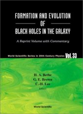 book Formation and evolution of black holes in the galaxy: selected papers with commentary