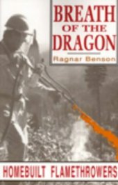 book Breath of the Dragon: Homebuilt Flamethrowers