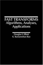 book Fast transforms: algorithms, analyses, applications