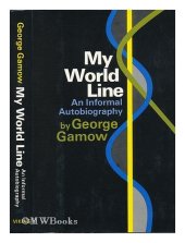 book My world line; an informal autobiography.