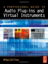 book A professional guide to audio plug-ins and virtual instruments