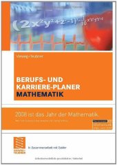 book Berufs- und Karriere-Planer Mathematik: Schlusselqualifikation fur Technik, Wirtschaft und IT; fur Abiturienten, Studierende und Hochschulabsolventen