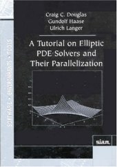 book A tutorial on elliptic PDE solvers and their parallelization