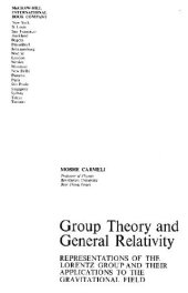 book Group theory and general relativity: representations of the Lorentz group and their applications to the gravitational field